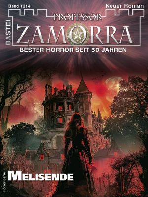 [Professor Zamorra 1314] • Melisende